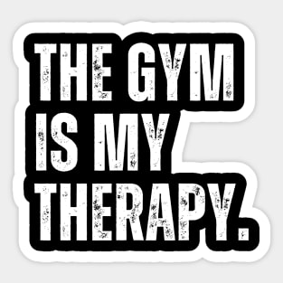 The Gym Is My Therapy Sticker